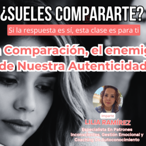 La Comparación, el enemigo de Nuestra Autenticidad